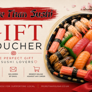 Gift Voucher from More Than Sushi