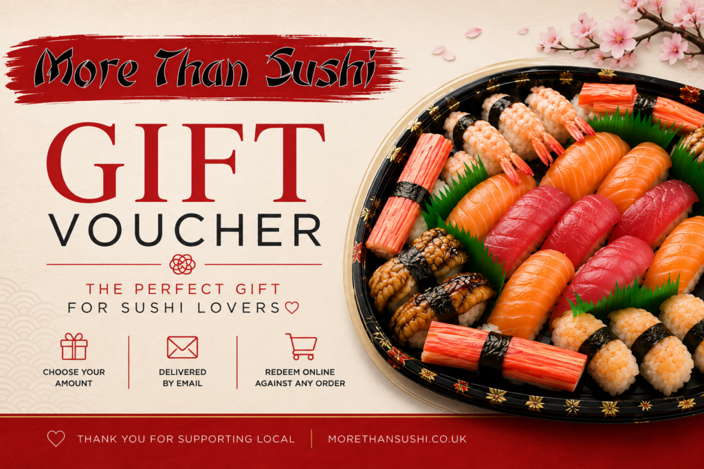 Gift Voucher from More Than Sushi